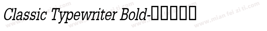Classic Typewriter Bold字体转换